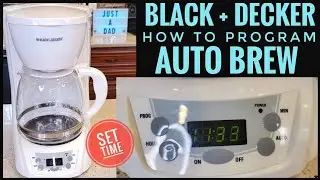 PROGRAM AUTO BREW  Black + Decker DLX1050 12 Cup Programmable Coffee Maker SET TIME