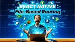 🚀 React Native Expo: Mastering File-Based Routing in 2024! 📂
