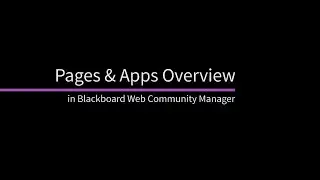 Pages & Apps Overview in Blackboard Web Community Manager