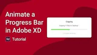 Animate progress bar in Adobe XD ✨