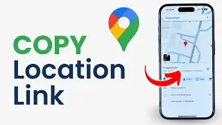 How to Copy Location Link in Google Maps