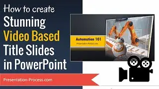 How to create Stunning  Video Title Slides in PowerPoint