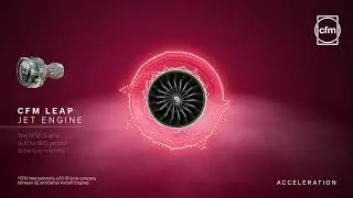 GE - The Sound of Flight – CFM LEAP acceleration​