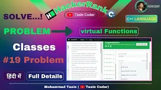 #19 Problem virtual functions in C++ | HackerRank problem solving | Tasin Coder 