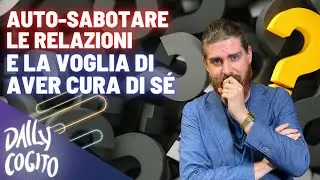 La cura di sé e le relazioni da auto-sabotare? Q&A di giugno 2023