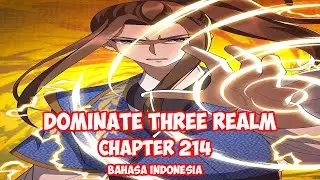 Dominate 3 Realm Chapter 214 - Menaklukan Su Qi