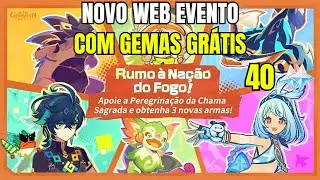 NOVO WEB EVENTO (RUMO A NAÇÃO DE FOGO) COM GEMAS E ARMAS GRÁTIS GENSHIN IMPACT