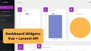 QuickAdminPanel Vue+API: Dashboard Charts and Reports