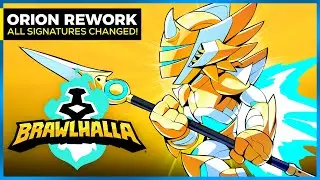 Orion Rework 2023 - Brawlhalla