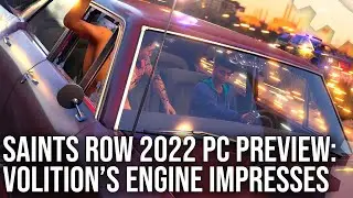 Saints Row PC Tech Preview: 2022 Reboot Shines on PC – And Hints Towards PS5/Series X Features