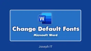 How to Change Default Font Microsoft Word [Tutorial]