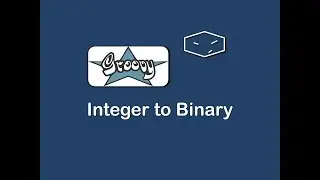 integer to binary in groovy