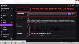 Where To Find Stream Key On Twitch 2021 | Twitch Stream Key To Go Live