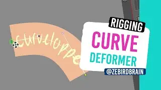 RIG - Curve and Curvelope (Deformer Basics part 3) (Harmony 17)