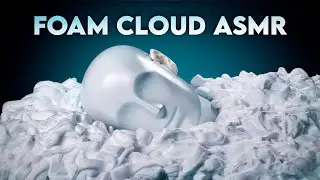 ASMR ☁️ Sleep on a FOAM CLOUD! 🛁 Fizzy & Foamy Spa Triggers for Tingles and Relaxation