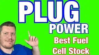 Plug Power The Best Fuel Cell Stock | High Growth | Not Nikola