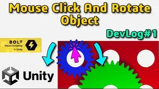 How to Rotation Objects with Mouse Click Unity. Gear Game DevLog#1