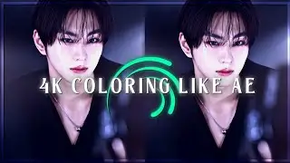 4k Coloring Like Ae Tuitorial In Alight Motion 