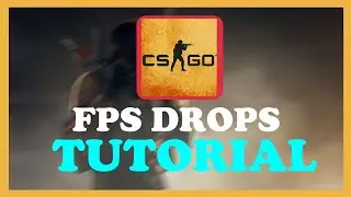 CSGO - Fix Stuttering and FPS Drops - TUTORIAL | 2022