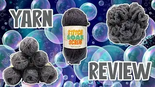 Stitch Soak Scrub Yarn Review + Free Loofa Pattern Coupon