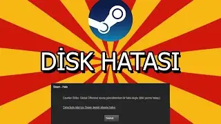Steam Disk hatası Ve Çözümü | 2021 