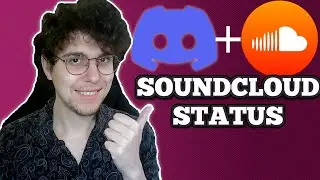 How To Add SoundCloud To Your Discord Status