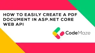 How to Easily Create a PDF Document in ASP.NET Core Web API