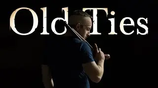 Old Ties (Short Film)