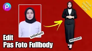 CARA EDIT PAS FOTO JADI FULL BODY UNTUK LAMARAN KERJA