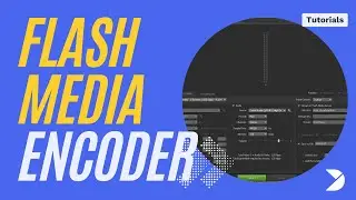 Flash Media Live Encoder Tutorial for Broadcasting to Dacast