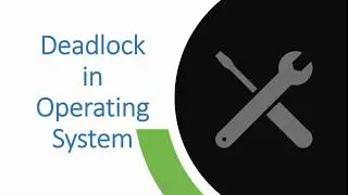 Deadlock in Operating System ||  Example || Deadlock Necessary Conditions