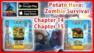 Potato Hero Zombie Survival Gameplay - How to pass Chapter 14 + Chapter 15