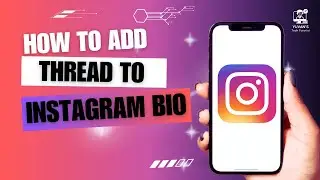 How to Add Threads to Instagram Bio
