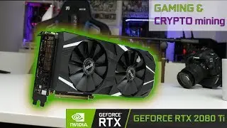 An Expensive Review : RTX 2080 Ti