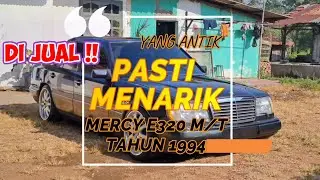 DI JUAL MERCEDES-BENZ W124 E320 M/T TAHUN 1994