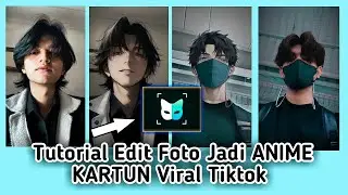 Cara Edit Foto Jadi ANIME KARTUN Viral Tiktok Gratis.!!?||