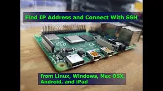 Raspberry Pi - Setup, Find IP Address, and Connect with SSH