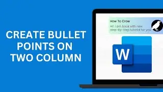 How to put bullets points in 2 columns (side by side) in Word