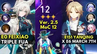 E0 Feixiao Triple FUA & E1S1 Yanqing x March 7th |Memory of Chaos Floor 12 3 Stars Honkai: Star Rail