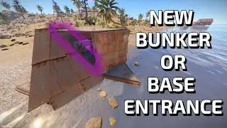 New Bunker or Base Entrance in Rust