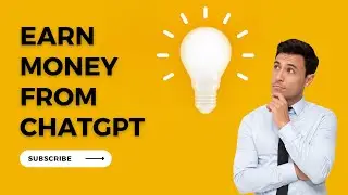 Earn 100$ daily from chatgpt .