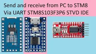 135. STM8S103F3P6 UART with STM8 STVD IDE