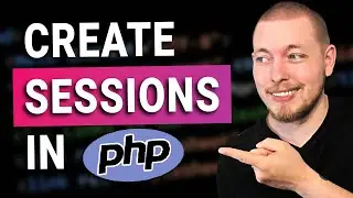 25 | How to Create Sessions in PHP for Beginners | 2023 | Learn PHP Full Course For Beginners