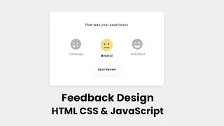 Feedback Design Using HTML CSS and JavaScript