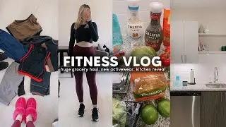 FITNESS VLOG: new activewear try-on, HUGE grocery haul, kitchen reveal