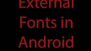 External Fonts in Android