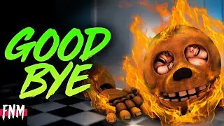 FNAF SONG Goodbye (ANIMATED V)