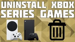 How to Uninstall Games From your Xbox Series S/X! Clear Space on your Xbox!