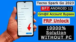 Tecno Spark 10c FRP Bypass Without PC Android 12 | K15K Remove FRP Google Account Bypass New Method