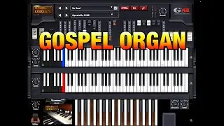 Gospel Organ by Gospel Musicians - Authentic Organ Sound - Walkthrough & Demo for the iPad